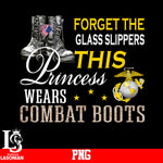 Forget The Glass Slippers This Princess Wear Combat Boots PNG file