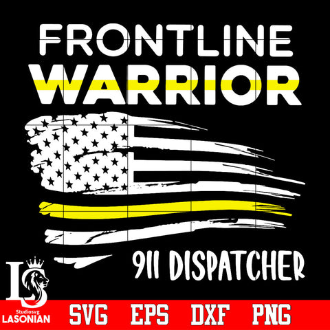 Frontline warrior 911 dispatcher Svg Dxf Eps Png file