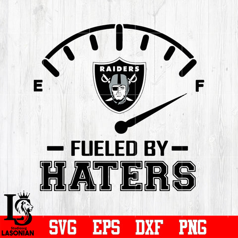 Fueled By Haters Las Vegas Raiders, Las Vegas Raiders svg eps dxf png file