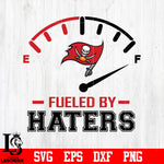 Fueled By Haters Tampa Bay Buccaneers, Tampa Bay Buccaneers svg eps dxf png file