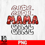 Girl girl Mama girl gir  Png file