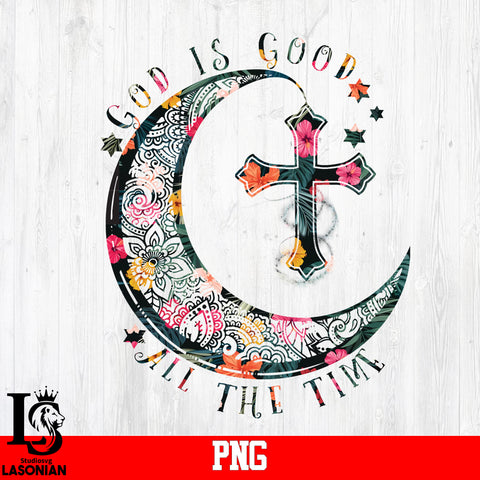 God Is Good All The Time PNg file