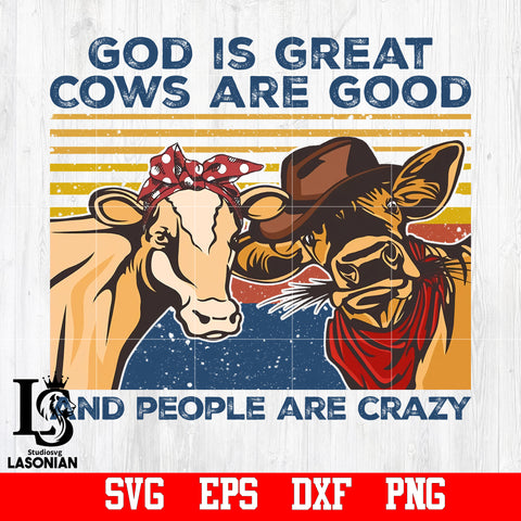 God is Great Cows Are Good png file