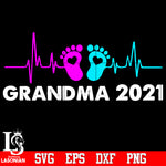 Grandma 2021 Svg Dxf Eps Png file