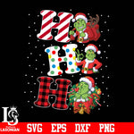 Grinch Hohoho Christmas, Grinch Santa svg eps dxf png file