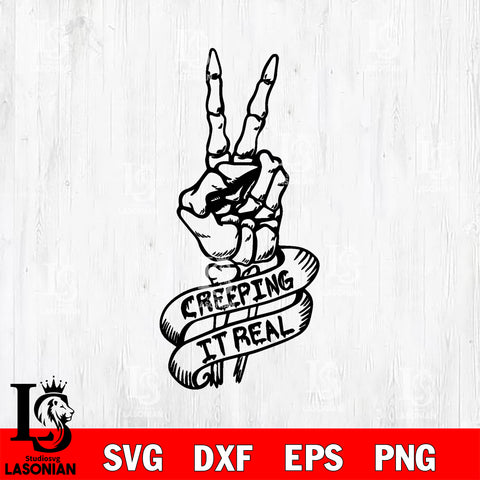 Skeleton Hand Creeping It Real Halloween svg eps dxf png file