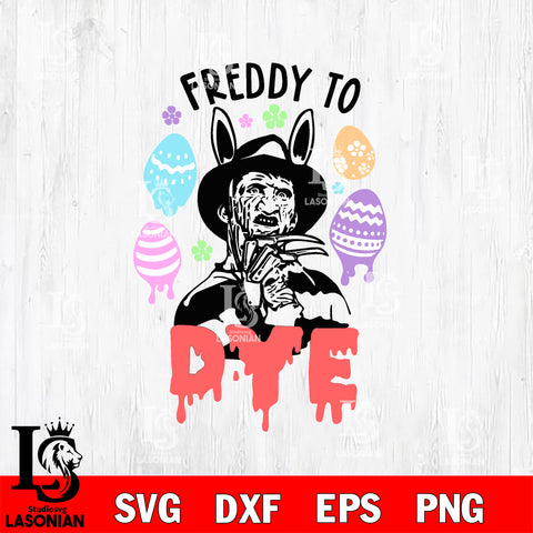 Freddy to dye svg eps dxf png file
