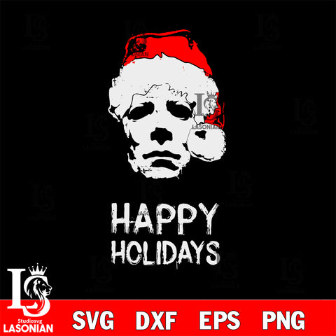 Michael Myers Happy Holidays Horror Movie svg eps dxf png file