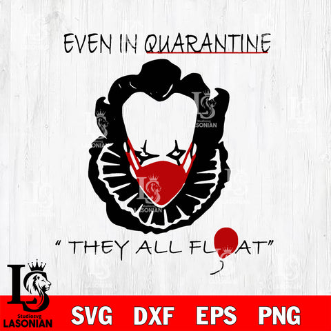 Pennywise Quarantined Horror Movies svg eps dxf png file