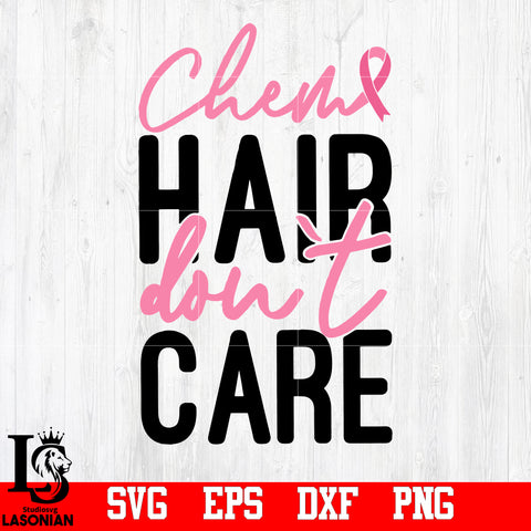 Hair don't Care svg,eps,dxf,png file