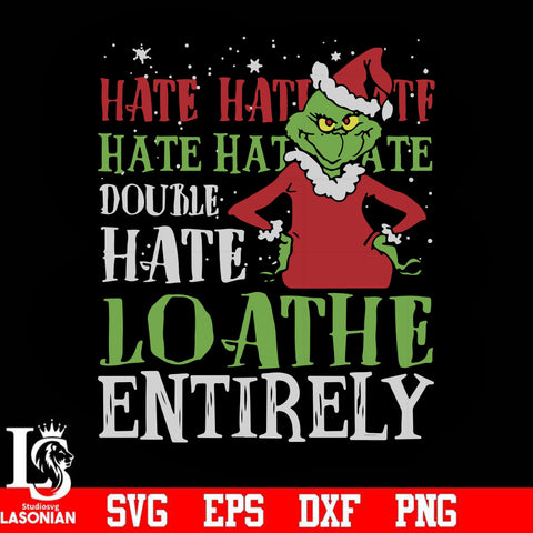 Hate hate hate double hate loathe entirety svg, png, dxf, eps digital file