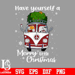 Have Yourself A Merry Little Christmas svg eps dxf png file