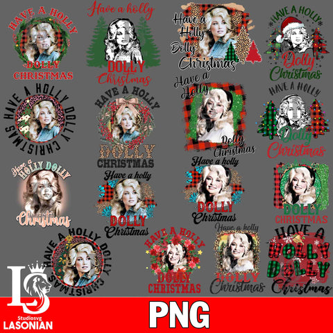Have a Holly Dolly Christmas bundle PNG file, Digital Download