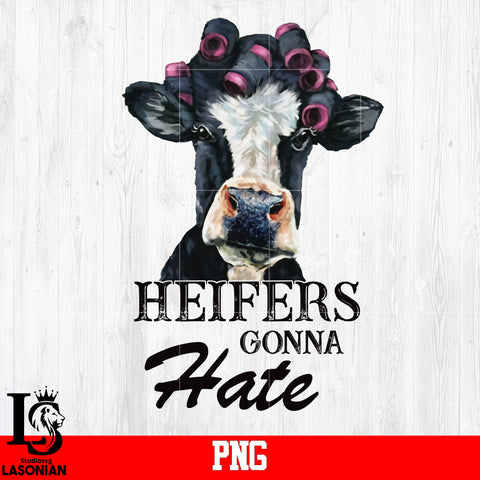 Heifers Gonna Hate PNG file