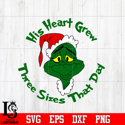 His Heart Grew Three Sizes That Day Svg Dxf Eps Png file