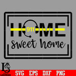 Home Sweet Home 911 Dispatcher svg eps png dxf file