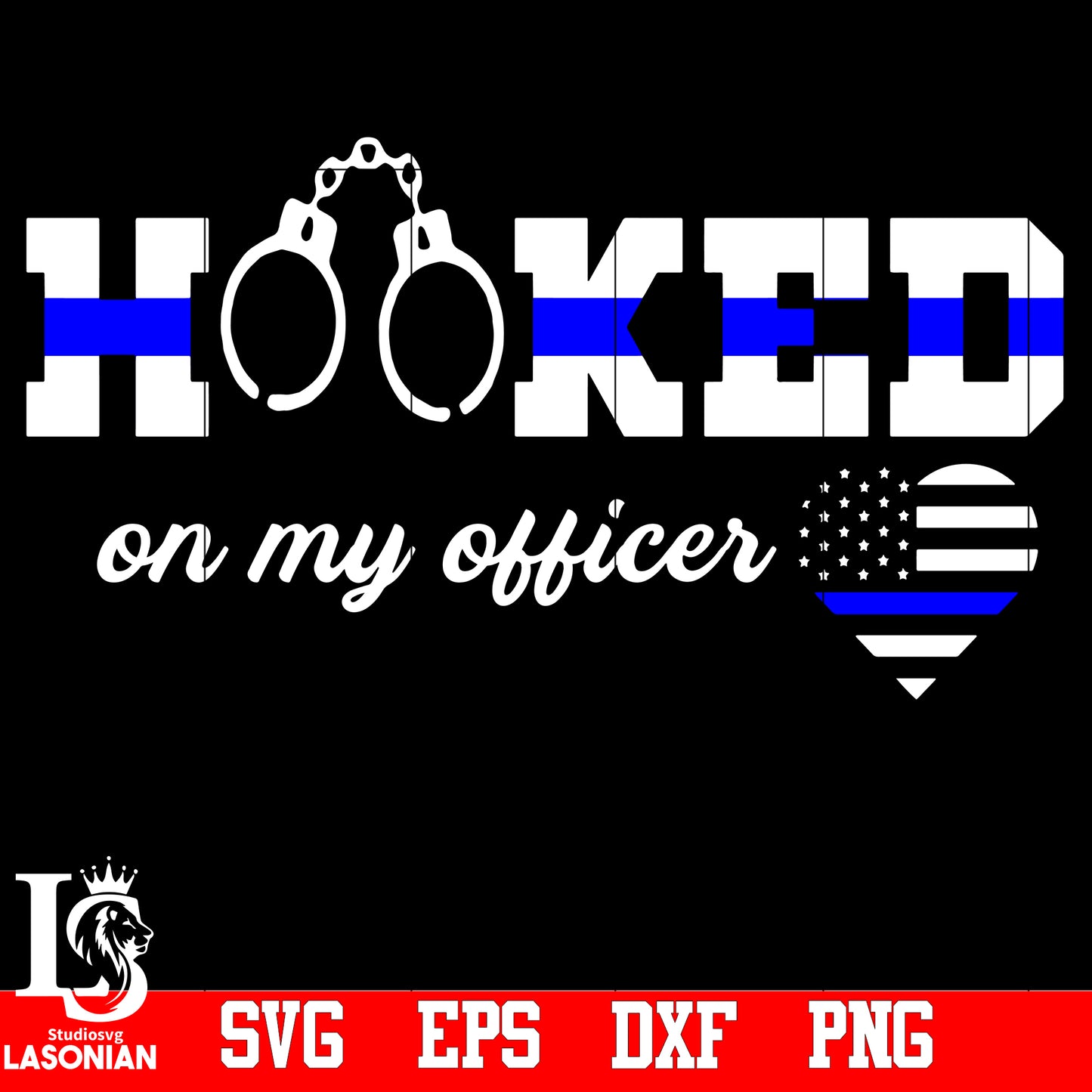 Hooked On My Officer, Heart svg,eps,dxf,png file