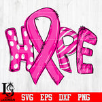 Hope cancer Svg Dxf Eps Png file