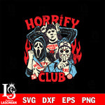 Horrify Club  svg, halloween svg eps dxf png file