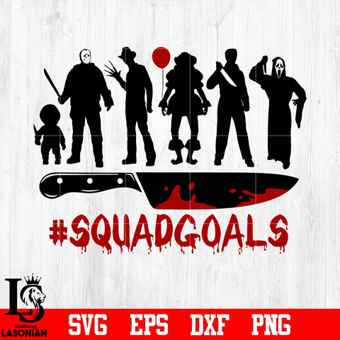 Horror Movie Villain Squad goals,Jason Voorhees svg eps dxf png file