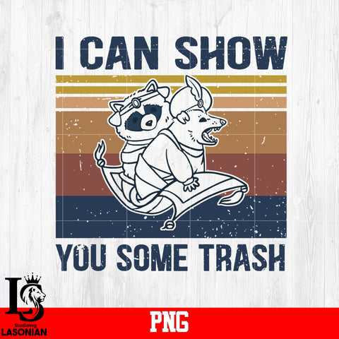 I Can Show You Some Trash PNG file