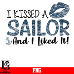 I Kissed A Sailor And I Liked It! PNG file