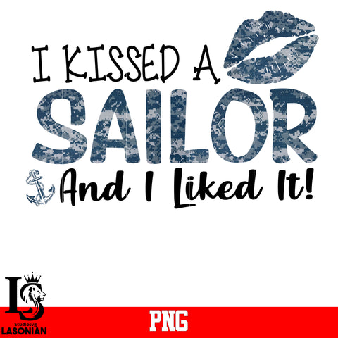 I Kissed A Sailor And I Liked It! PNG file