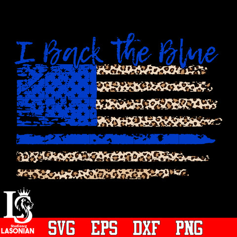 I Back the blue flag leopard svg eps dxf png file
