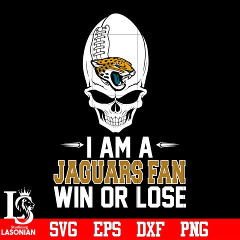 I am a Jacksonville Jaguars Win or Lose svg eps dxf png file