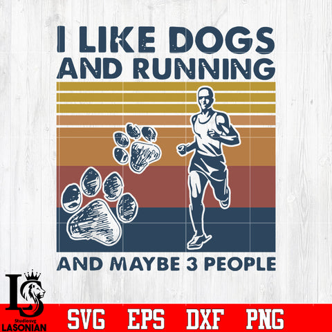 I like dogs and running and maybe 3 people svg eps dxf png file