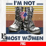 I'm Not Most Women PNG file