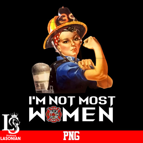 I'm Not Most Women PNG file
