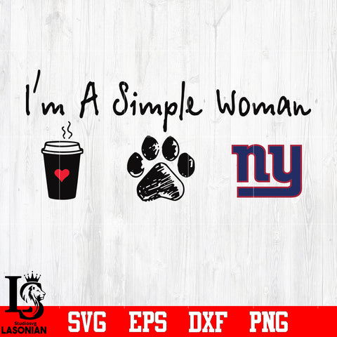 I'm a simple woman coffee paw New York Giants svg eps dxf png file