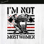 I'm not Most Women PNG file