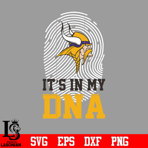 I'ts in my DNA Minnesota Vikings svg eps dxf png file