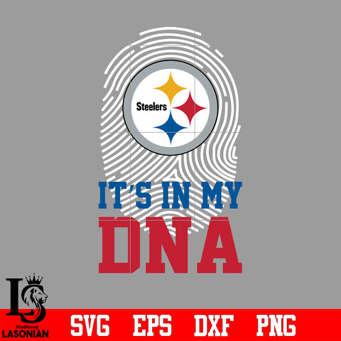 I'ts in my DNA Pittsburgh Steelers svg eps dxf png file