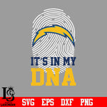 I'ts in my DNA Los Angeles Chargers svg eps dxf png file