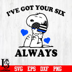 I've Got Your Six Always svg eps dxf png file