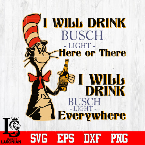 I will drink BUSCH Light Svg Dxf Eps Png file