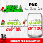 In a world full of grinches cindy lou glass can PNG file, digital download