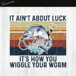 It Ain't About Luck PNG file