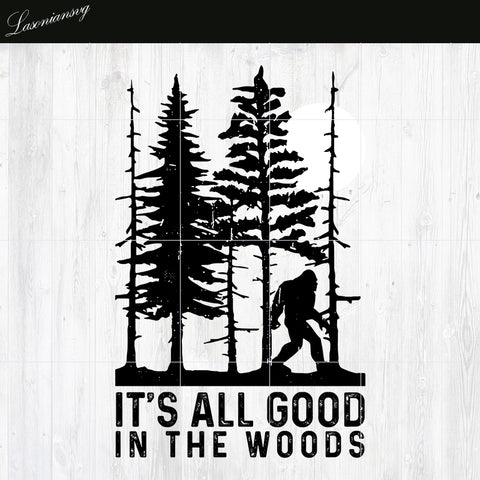 It's All good in the woods PNG file