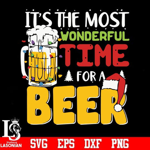 It's the most wonderful time for a beer svg, christmas svg png, dxf, eps digital file