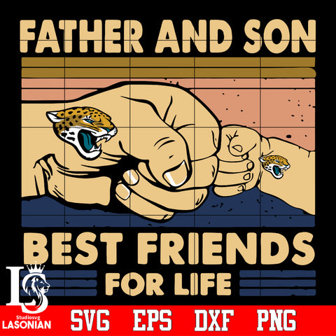 Jacksonville Jaguars Father and son best friends for life Svg Dxf Eps Png file