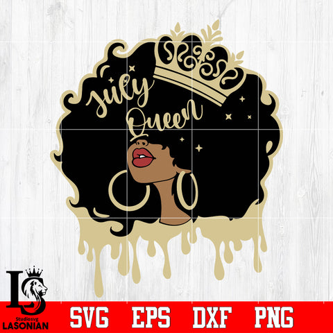 July queen Svg Dxf Eps Png file