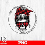 Just a girl who loves christmas png file