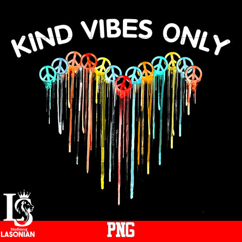 Kind Vibes Only PNG file