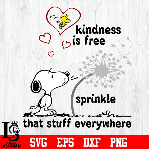 Kindness Is Free Sprinkle That Stuff Everywhere svg eps dxf png file