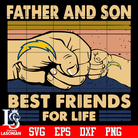 Los Angeles Chargers Father and son best friends for life Svg Dxf Eps Png file