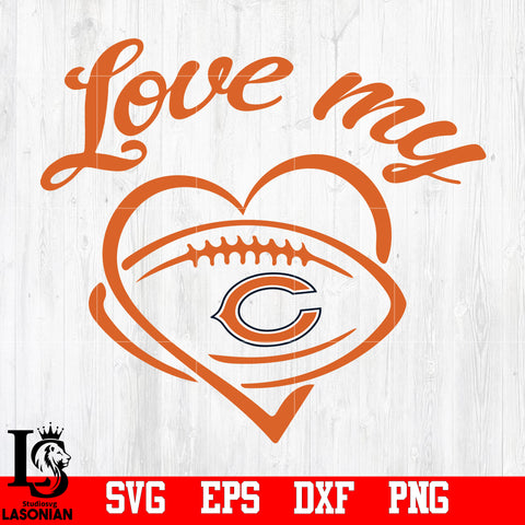 Love My  Chicago Bears 2 svg,eps,dxf,png file
